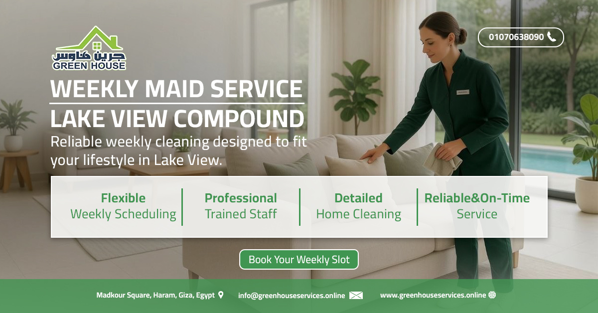 weekly maid service Lake View compound